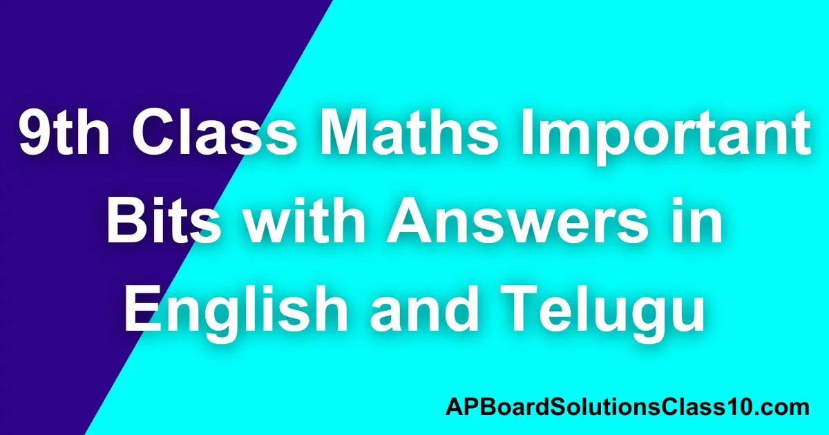 9th Class Maths Important Bits