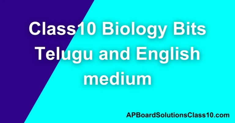 Class10 Biology Bits Telugu and English medium.