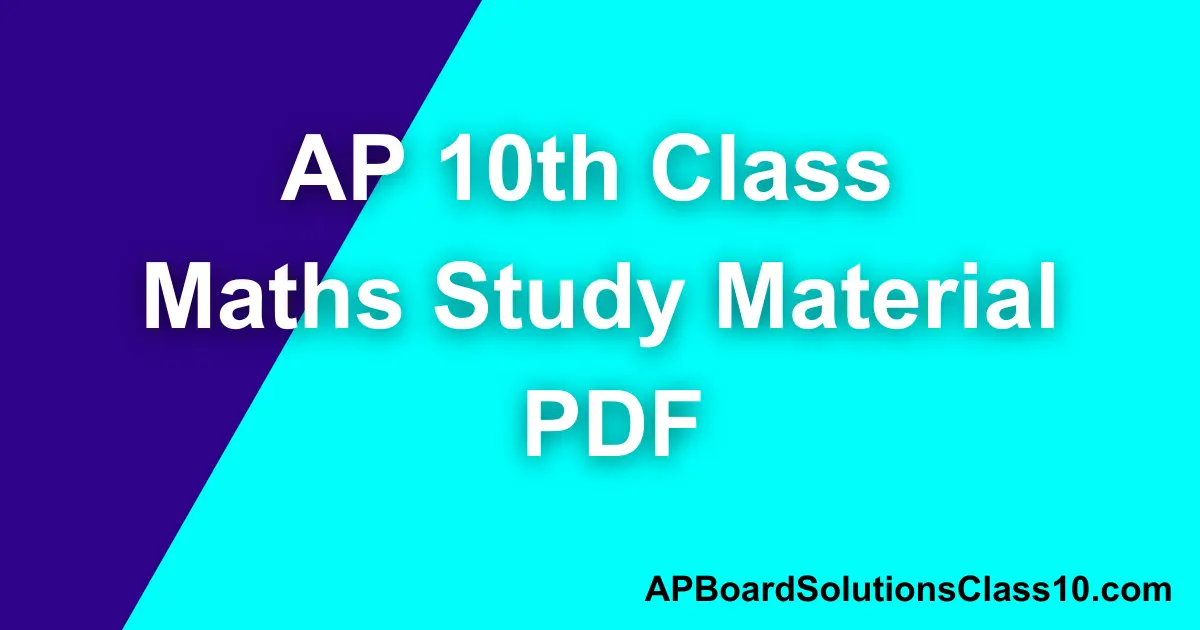 AP 10th Class Maths Study Material PDF