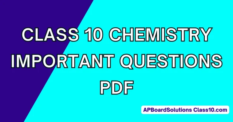 Class 10 Chemistry Important Questions PDF