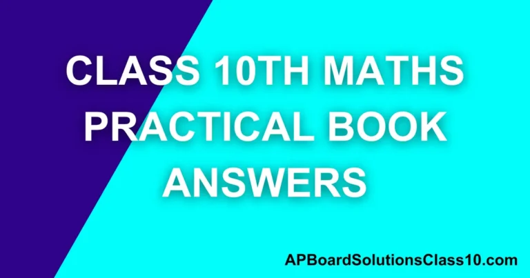 Class 10th Maths Practical Book Answers