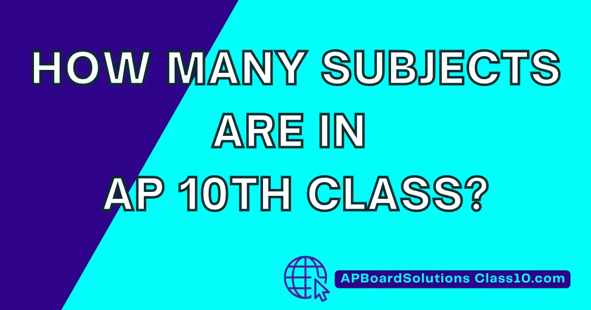 How many subjects are in AP 10th class?