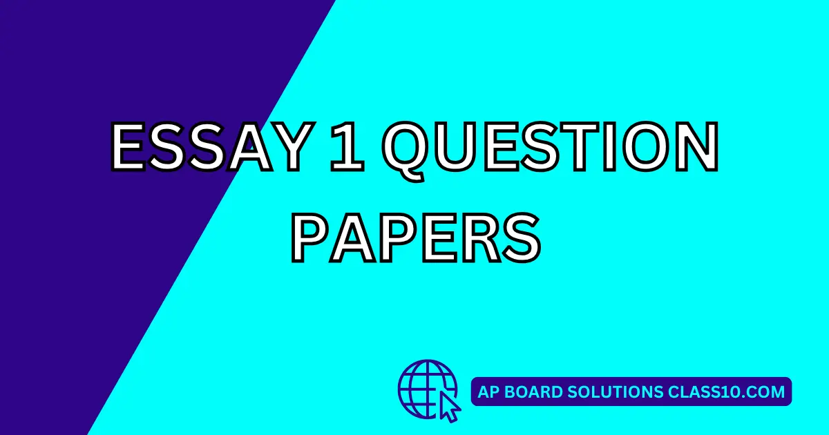 Essay 1 Question Papers