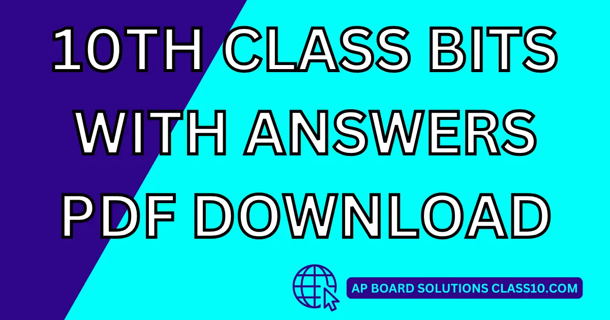10TH CLASS BITS WITH ANSWERS PDF DOWNLOAD