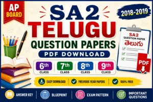 SA2 Telugu Question Paper 2018 2019 PDF Download | AP 6th 7th 8th 9th