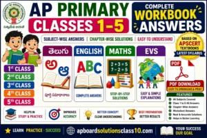 AP Primary Classes 1-5 Workbook Answers – Telugu, English, Maths, EVS