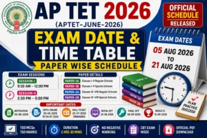 AP TET 2026 Exam Date & Time Table PDF – Paper Wise Schedule