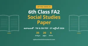 AP 6th Class FA2 Social Studies Question Paper 2026-27 – 35 Marks with Answers