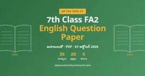 AP 7th Class FA2 English Question Paper 2026-27 – 35 Marks with Answers