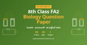 AP 8th Class FA2 Biology Question Paper 2026-27 – Health, 35 మార్కులు, జవాబులతో
