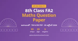 AP 8th Class FA2 Maths Question Paper 2026-27 – 35 మార్కులు, జవాబులతో
