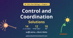 AP 10th Class Control and Coordination Solutions – Biology Question Answers in English and Telugu