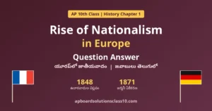 AP 10th Class History Chapter 1 The Rise of Nationalism in Europe Question Answer
