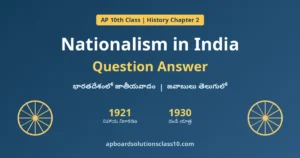 AP 10th Class History Chapter 2 Nationalism in India Question Answer