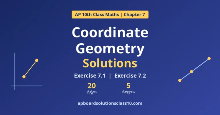 AP 10th Class Maths Coordinate Geometry Solutions Exercise 7.1 and 7.2